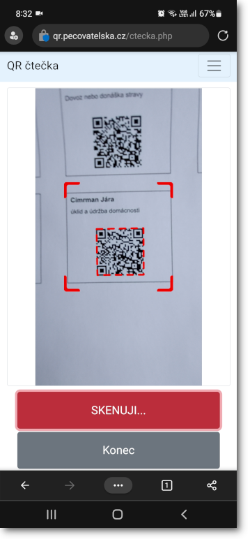 Zahájení skenování QR kódu.