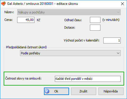 Vlastní nastavení četnosti úkonu (označeno zeleně)