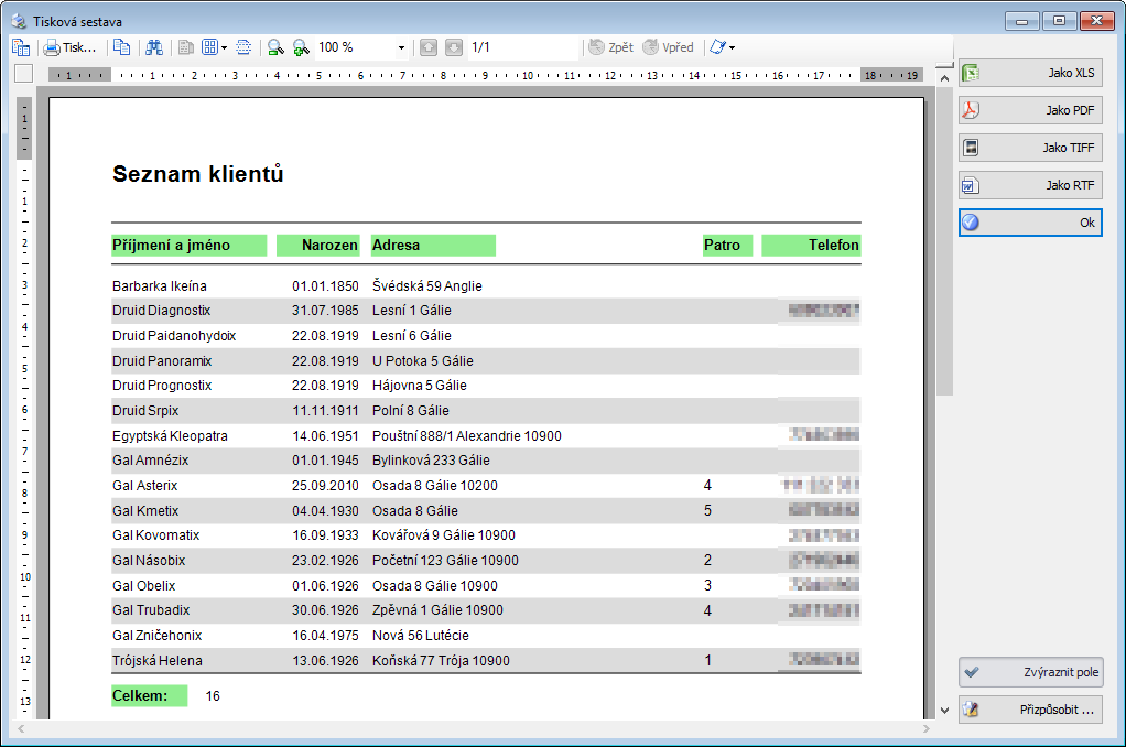 Okno "Tisková sestava" se seznamem klientů a s označenými přizpůsobitelnými popisky. (označena zeleně)